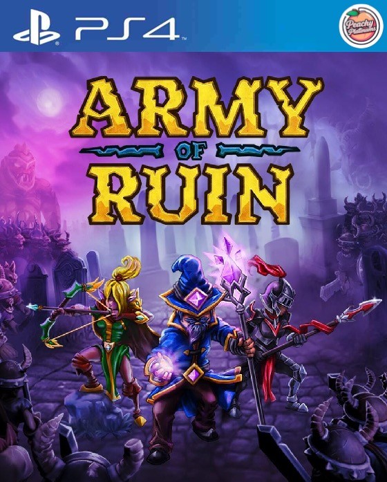 Army of ruin PS4 Platinum Trophy Service